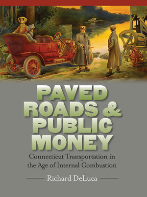 cover image of Paved Roads & Public Money